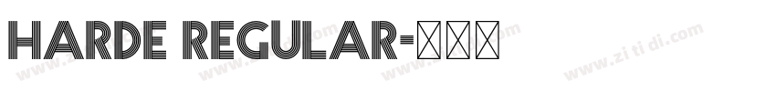 Harde Regular字体转换